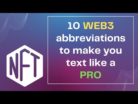 10 Web3 Abbreviations To Make You Text Like a Pro 💬