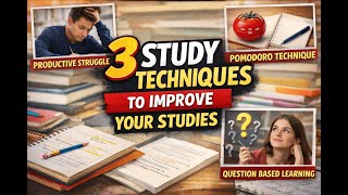 3 Smart Study Techniques That Actually Work | Study Better Without Studying Longer