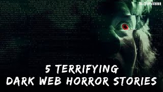 Dark Web Chronicles: 4 Bone-Chilling Horror Stories You Won't Believe