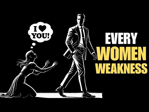 EVERY WOMEN WEAKNESS BY STOIC/ STOICISM #womenweakness #stoic#stoicsm #stoicphilosophy #stoicwisdom