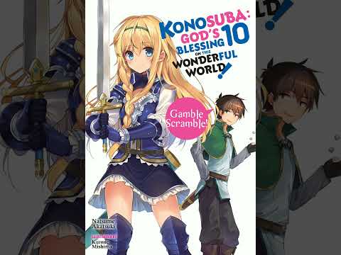 Volume 10 | KonoSuba: God's Blessing on This Wonderful World! - Light Novel Audiobook
