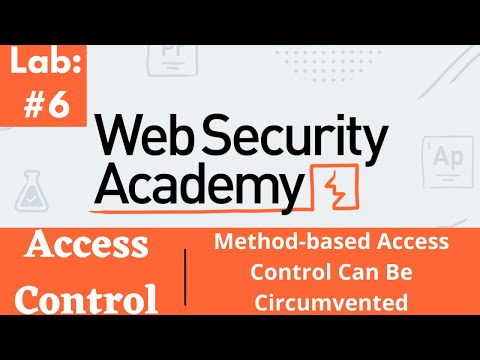 Method-Based Access Control Can Be Circumvented | Web Security Academy (Video solution)