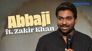 Abbaji ft. @ZakirKhan | Tathastu | Stand Up Comedy | Emotional | Prime Video India