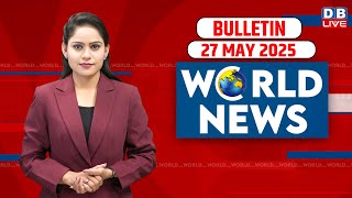World News | ख़बरें विदेश की| 27 May 2025 | Donald Trump | International News | Pahalgam | Pakistan|