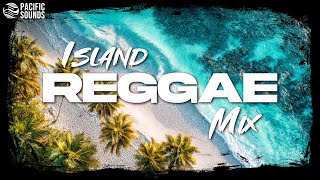 Island Reggae Mix 🏝️ Chill Island Vibes (with Fiji, Johnny Suite, Tenelle, House of Shem) & More!