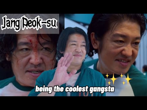 Jang Deok-su being the coolest gangster ever existed in Squid Game