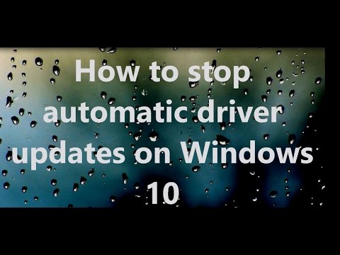 Stop windows 10 updating drivers automatically / Stop device driver automatic installation