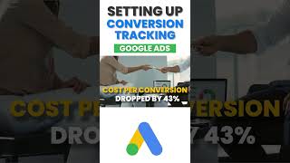 How to Set Up Google Ads Conversion Tracking in 2025