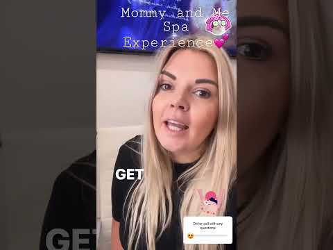 Mommy and Me Spa Experience 🥰💅