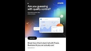 Are you guessing with quality control? AI Can help.
