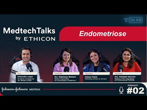 MedTech Talks by Ethicon - Endometriose