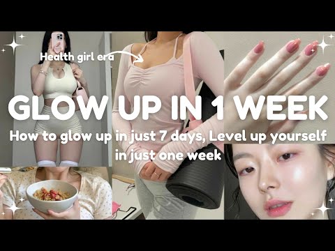 7-Day Glow Up Challenge✨🌷