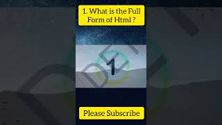 Html Shorts Tutorial - #1 What is the full form of Html ? Web Development Interview Prepration