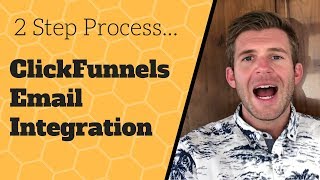 2 Steps - How to set up Email Integration in ClickFunnels