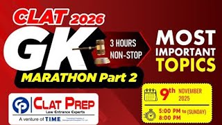 GK Marathon Part 2 Most Important Topics (Jan to August - Remaining Topics) CLAT 2026 | Clat Prep