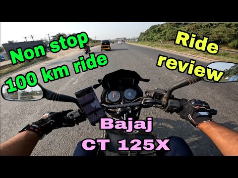 2023 New Bajaj CT 125X E20 model | Non-stop 100 km ride review