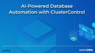 Database Automation and Management on Nutanix with ClusterControl