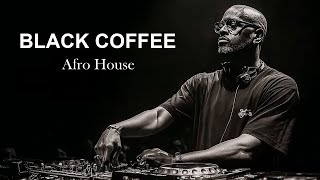 🔥 AFRO / MELODIC HOUSE 2026 - DEEP & HYPNOTIC SET BLACK NIGHTS🔥 BLACK COFFEE | Afro House Radio