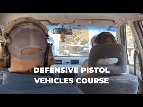Defensive Pistol Vehicles Course Description