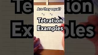 Tetration: Are they equal? #maths #tetration #mathematics