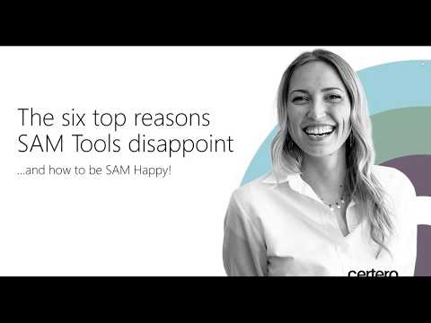 Six Reasons SAM Tools Disappoint   And How To Be SAM Happy!
