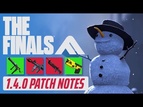 HUGE Balance Changes in THE FINALS 1.4.0 Patch Notes