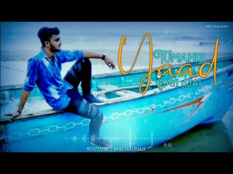Tumhari Yaad Ayee Hai Status | Tik Tok | Tumhari Yaad Ayee Hai Whatsapp Status | mrchauhan