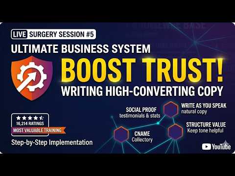 Live Surgery Session #5: How to Write Trustworthy Copy & Add Social Proof That Converts