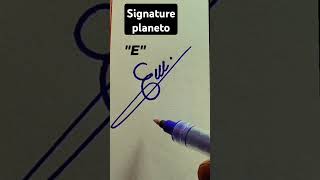 How to style the letter of E..#calligraphicalphabets #signature sign