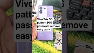 How To Vivo T4X 5G password pin pattern remove easy work