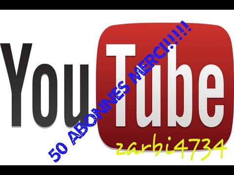 50 ABONNES MERCI!!!!!!!!!