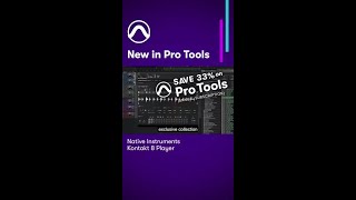 NEW IN PRO TOOLS: Native Instruments Kontakt 8 Player