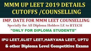 MMM UPLEET CUTOFFS 2019 AND COUNSELLING SCHEDULE/ PROCEDURE FOR DIPLOMA STUDENTS