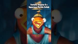 Fortnite Chapter 6 x Superman Mythic Collab 🔥 #fortnite #fortniteclips