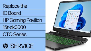 Replace the IO Board | HP Gaming Pavilion 15t-dk0000 CTO Series | HP