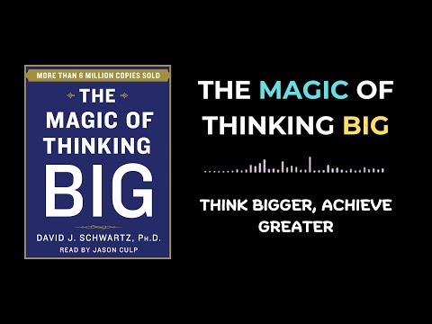 How to Dream Big and Achieve Bigger | David J. Schwartz (Audiobook)