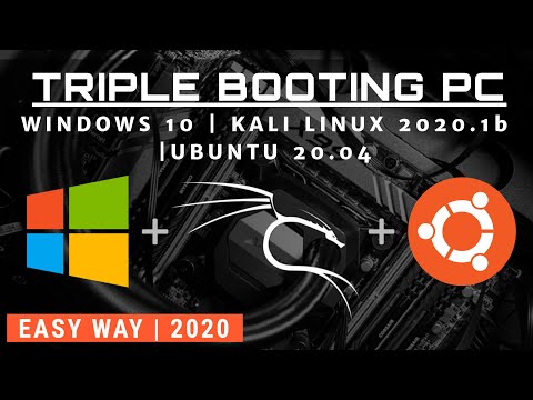 TRIPLE BOOT PC (WINDOWS 10 + KALI 2020.1b + UBUNTU 20.04) | EASY WAY (TRIPLE BOOT-UP) | 2020