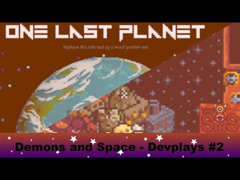 Demons and Space - Devplays #2