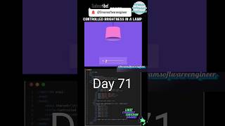 Day 71 CONTROLLED BRIGHTNESS IN A LAMP #tiktok #shortsfeed #codinglife #html #coding #ytshort #short