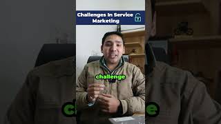 Challenges In Service Marketing | Service Marketing Challenges