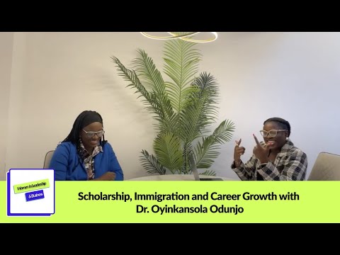 Scholarship, Global Talent Visa and Career Growth with Dr. Oyinkansola Odunjo