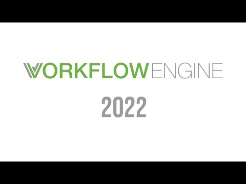 Workflow Engine. Overview 2022