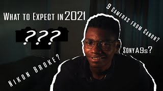 What To Expect in 2021 -  Camera Industry Rumors