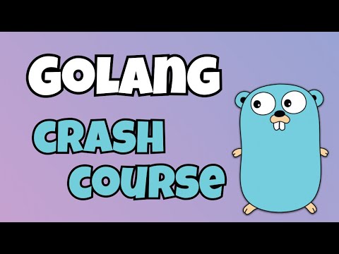 Golang Crash Course