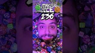Making Dice With Dice Ep. 236 - Dazzling Gleam #rollfordice #dicegoblin #dnd #dice #ttrpg #fyp