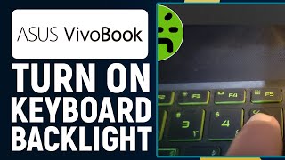 How To Turn On Keyboard Backlight On Asus VivoBook 15! (Enable Keyboard Light)