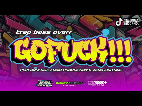 TRAP GO F*CK YOURSELF ‼️ OVER BASS POWER ‼️ PERFORM GGA AUDIO PRODUCTION AND ZERO LIGHTING