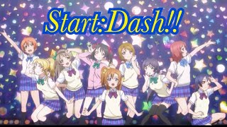 LoveLive:μ's - Start:Dash!! | (Jp/Chin/Eng) Lyrics |  [中英日字幕]