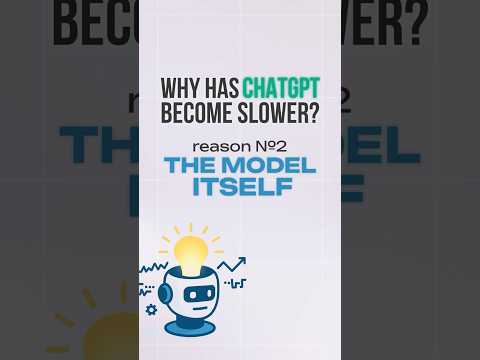 Why has ChatGPT become slower? Reason 2