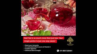 RED TEA: HEALTH BENEFITS OF RED TEA